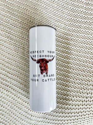 Brand Your Cattle Tumbler