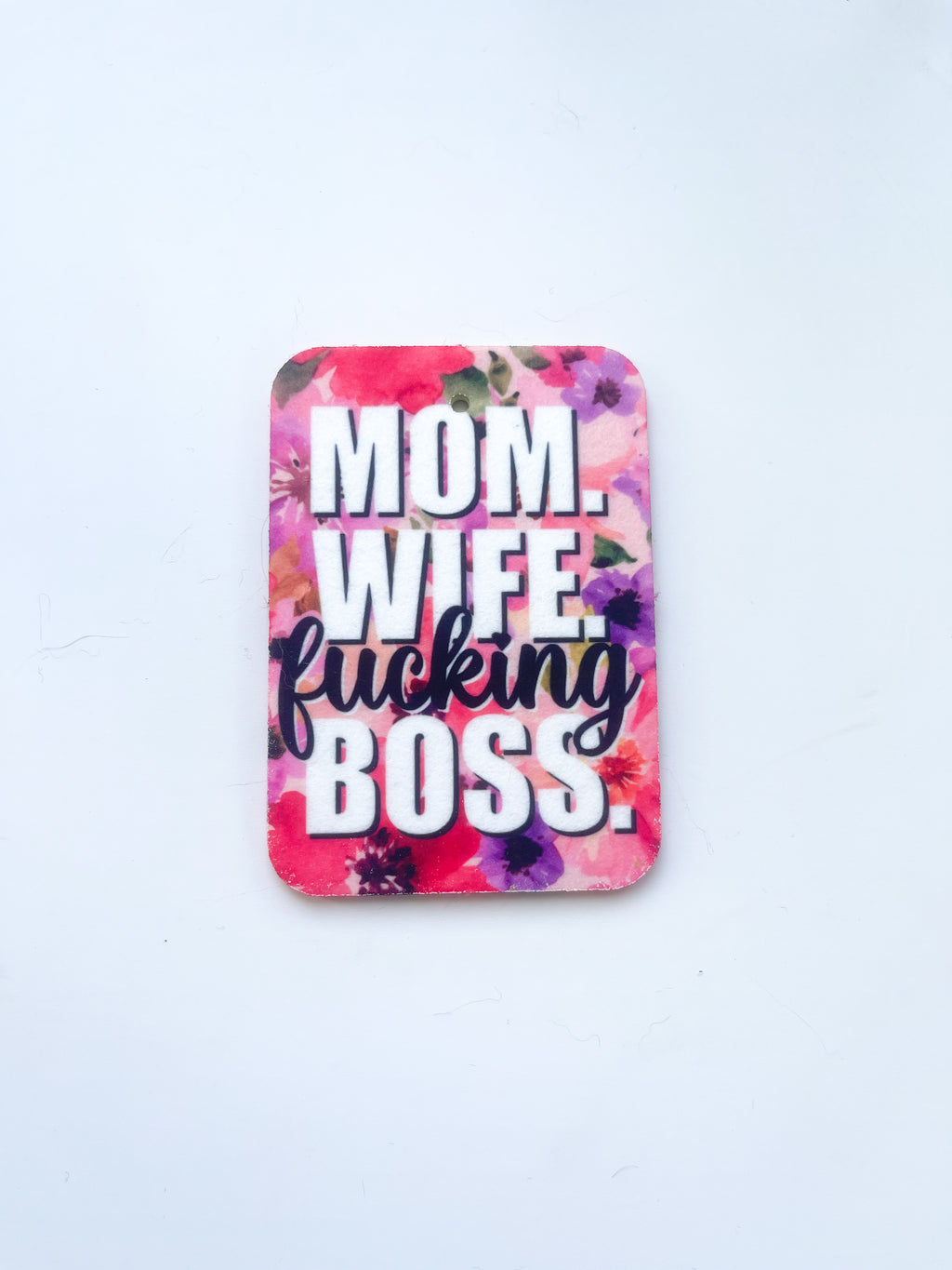 Mom Wife Boss - Air Freshener