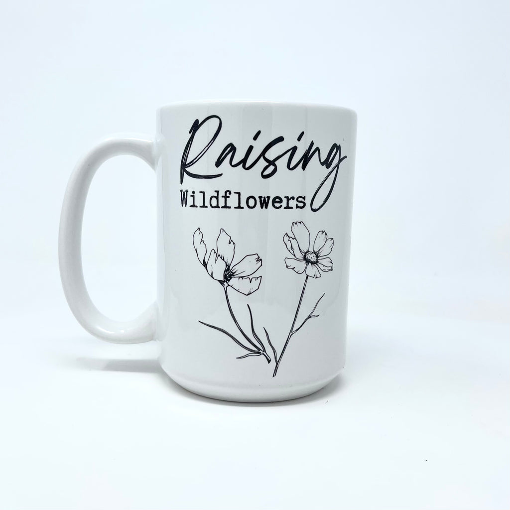 Raising Wildflowers - Mug